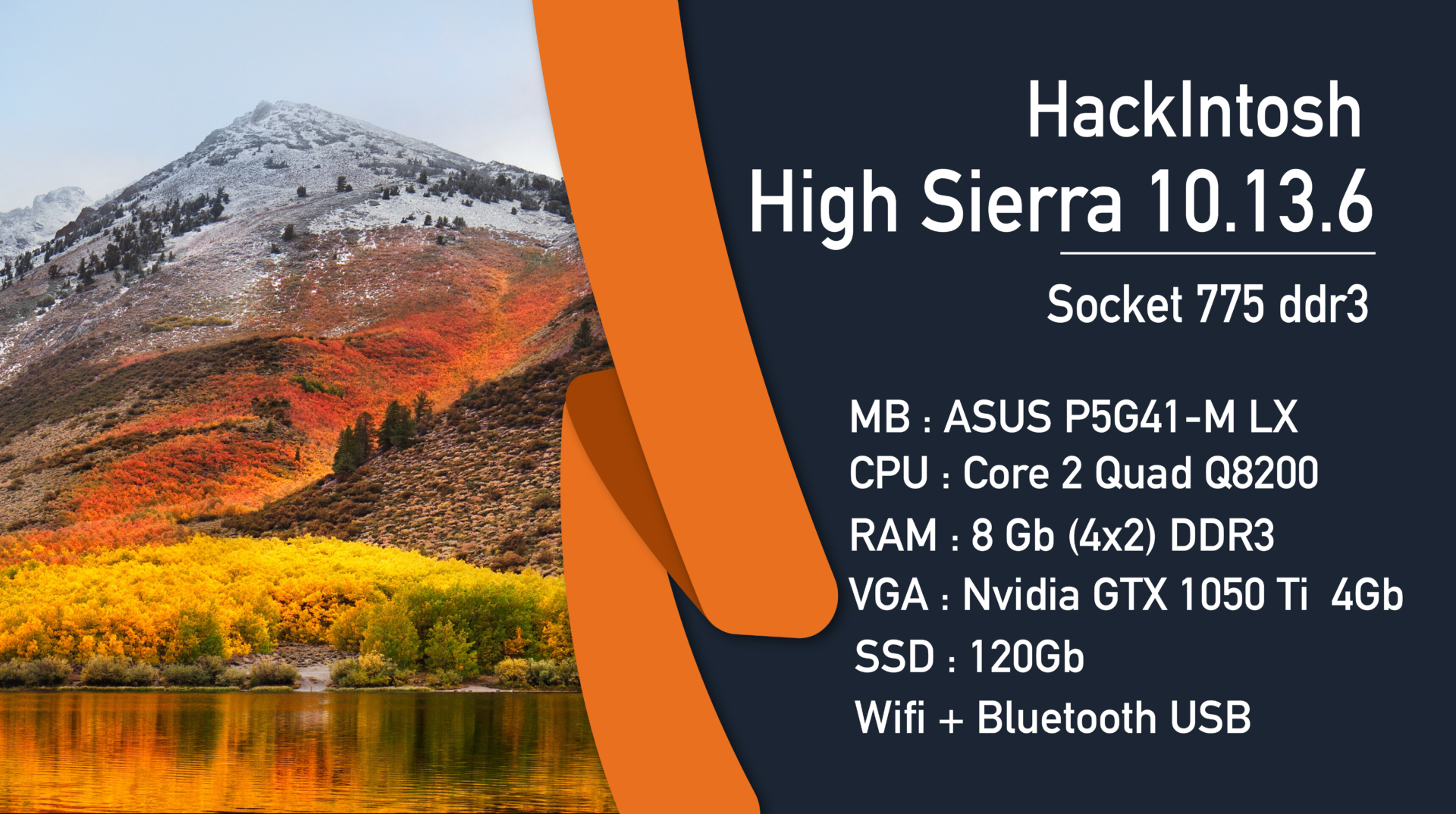 HackIntosh High Sierra 10.13.6  Socket 775